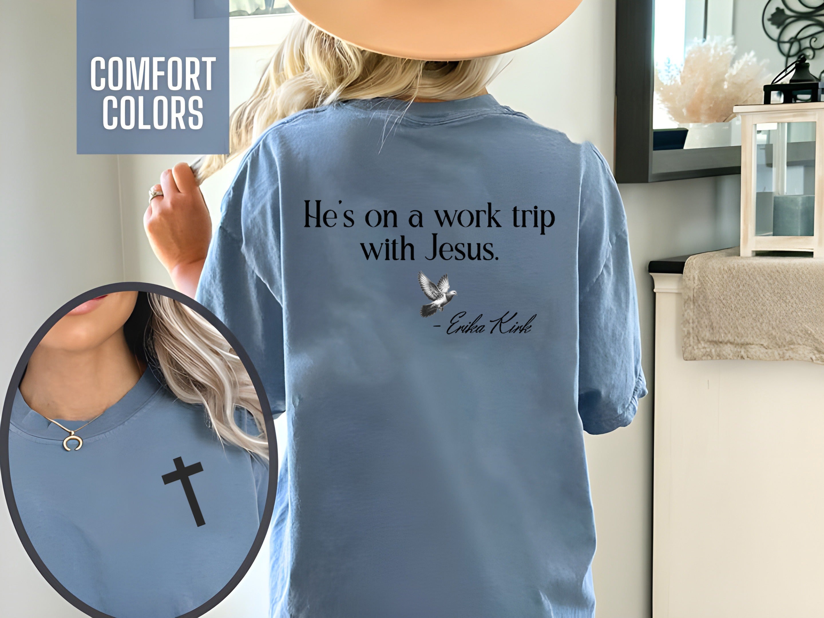 Christian Comfort Color, Erika Kirk Inspired, He on the work trip with Jesus, Christian Jesus Gift